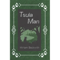 Tsula Man