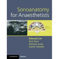 Sonoanatomy for Anaesthetists