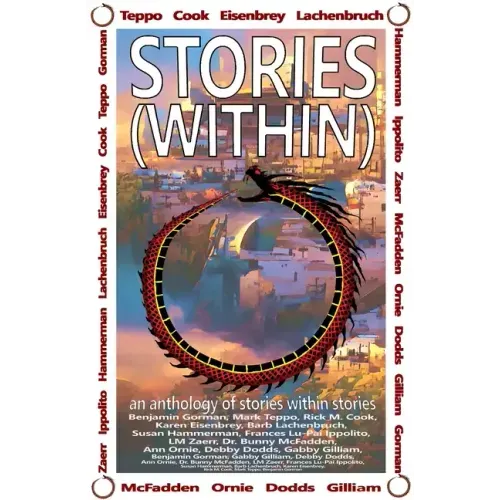 Stories (Within): An Anthology of Stories Within Stories