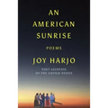 An American Sunrise: Poems