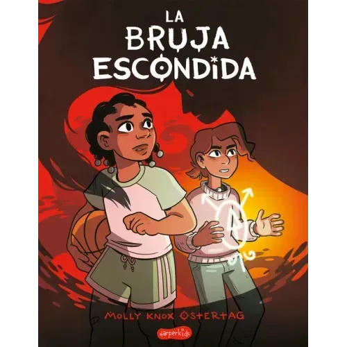 La Bruja Escondida (the Hidden Witch - Spanish Edition)