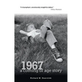 1967 - a coming of age story