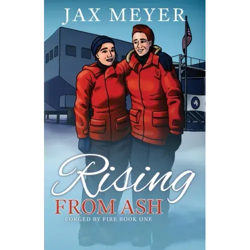 Rising from Ash: Forged by Fire Book 1