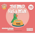 The Bird Has a Beak: Book 23
