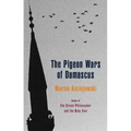 The Pigeon Wars of Damascus