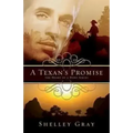 A Texan's Promise: The Heart of a Hero Series - Book 1