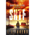 Shoot Like a Girl: A Post-Apocalyptic Thriller