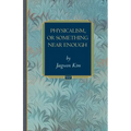 Physicalism, or Something Near Enough