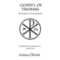 Gospel Of Thomas: The Q source of Christianity, The Injil.