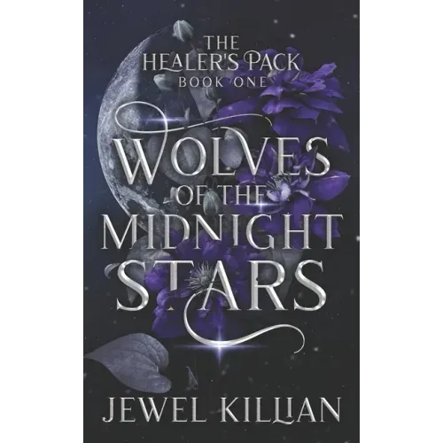 Wolves Of The Midnight Stars: An Omegaverse Paranormal Romance