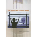 The Science and Fiction of Autism
