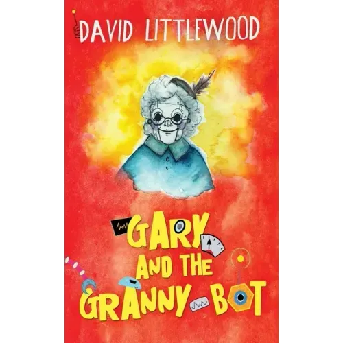 Gary And The Granny-Bot