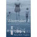 Wavemaker II