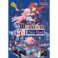 The Demon Girl Next Door Vol. 6