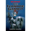 The Ivanhoe Gambit