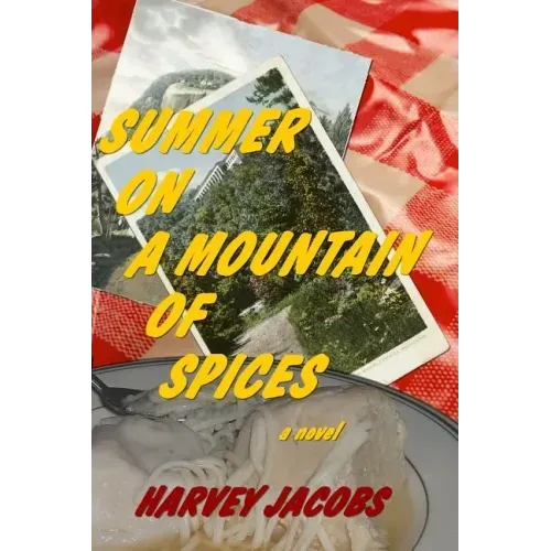 Summer on a Mountain of Spices