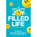 The Daily Guide to a Joy-Filled Life: Living the 4:8 Principle