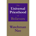 The Universal Priesthood of Believers