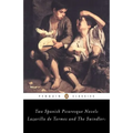 Lazarillo de Tormes and the Swindler: Two Spanish Picaresque Novels