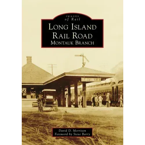 Long Island Rail Road: Montauk Branch