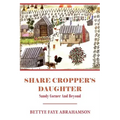 Share Cropper's Daughter: Sandy Corner and Beyond