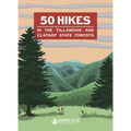 50 Hikes in the Tillamook and Clatsop State Forests