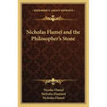 Nicholas Flamel and the Philosopher's Stone