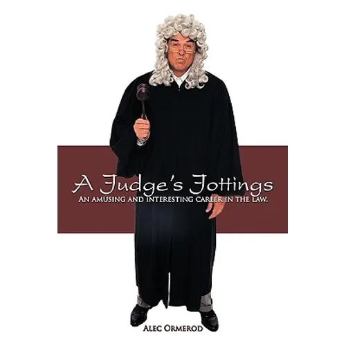 A Judge's Jottings