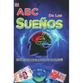 El abc de los sueños: el secreto para ganar la loteria