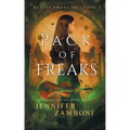 Pack of Freaks: Beasts Among Us - Book 2