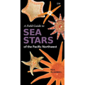 A Field Guide to Sea Stars of the Pacific Northwest