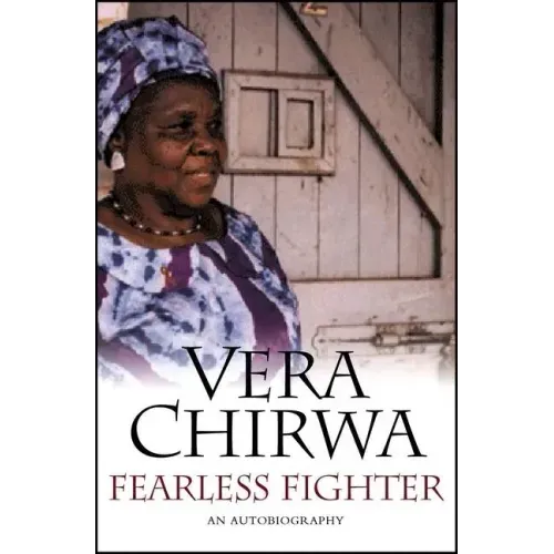 Fearless Fighter: An Autobiography