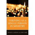 Thriving as a Single Person in Ministry