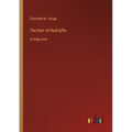 The Heir of Redclyffe: in large print