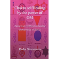 Chakra selfHealing by the Power of Om
