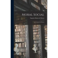 Moral social; apreciación de Hostos