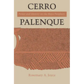 Cerro Palenque: Power and Identity on the Maya Periphery