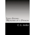 Leila Stone: Memoirs of a Demon: The Beginning