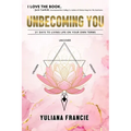 Unbecoming You