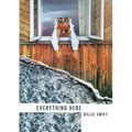 Everything Here