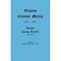 Virginia Colonial Militia, 1651-1776