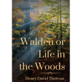 Walden or Life in the Woods: a book by transcendentalist Henry David Thoreau