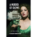 A Murder of Crows: A Saugatuck Murder Mystery