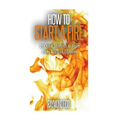 How To Start A Fire: 27 Quick Methods To Start Fires Without Lighters