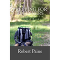 Prepping for Beginners: A Collection of 4 Survival Books