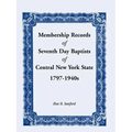 Membership Records of Seventh Day Baptists of Central New York State, 1797- 1940s