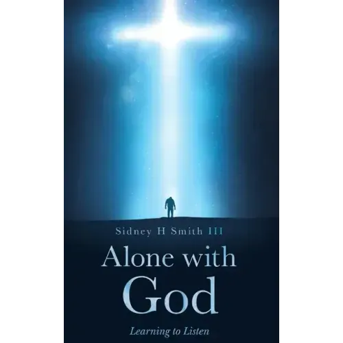 Alone with GOD