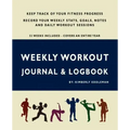 Weekly Workout Journal & Logbook