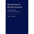 The Death of Oscar Uzgalis