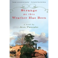 Strange as This Weather Has Been